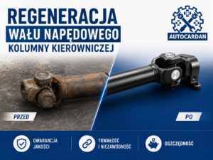 regeneracja wału kolumny kierowniczej